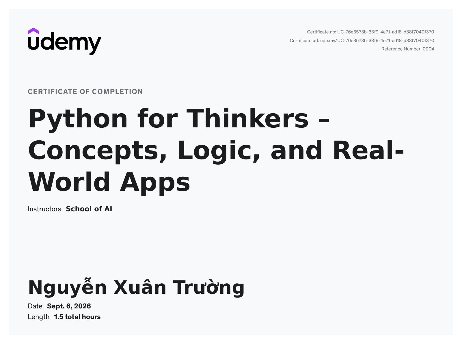 Hoàn thành khóa học "Python for Thinkers – Concepts, Logic, and Real-World Apps"